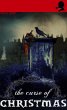 The Curse of Christmas (eBook, ePUB) - Bild 1