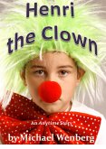 Henri the Clown (eBook, ePUB) Henri the Clown (eBook, ePUB)