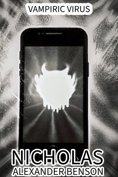 Vampiric Virus (eBook, ePUB) Vampiric Virus (eBook, ePUB)