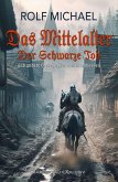 Das Mittelalter, Band 2: Der Schwarze Tod und andere Geschichten aus Nordhessen (eBook, ePUB)
