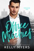 Office Mischief (eBook, ePUB)