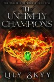 The Untimely Champions (eBook, ePUB)