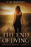 The End of Dying (eBook, ePUB)