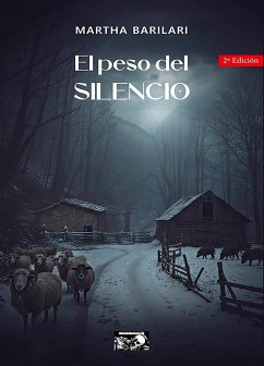 El peso del silencio (eBook, ePUB) - Barilari, Martha