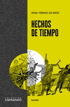 Hechos de tiempo (eBook, ePUB) - Yébenes Escardó, Zenia