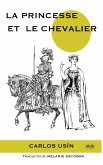 La Princesse Et Le Chevalier (eBook, ePUB)