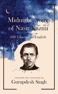 Midnight Songs of Nasir Kazmi (eBook, ePUB) - Singh, Gurupdesh