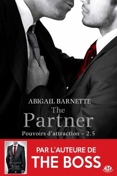 Cover Pouvoirs d'attraction, T2.5 : The Partner (eBook, ePUB)
