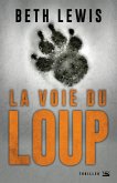 La Voie du loup (eBook, ePUB)
