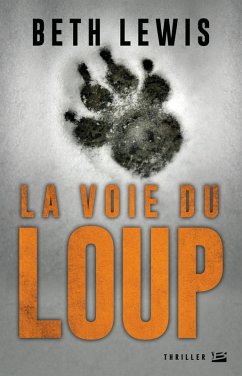 La Voie du loup (eBook, ePUB) - Lewis, Beth