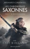 Les Chroniques saxonnes, T1 : Le Dernier Royaume (eBook, ePUB)