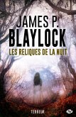 Les Reliques de la nuit (eBook, ePUB)