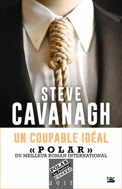 Une aventure d'Eddie Flynn, T2 : Un Coupable idéal (eBook, ePUB) - Cavanagh, Steve