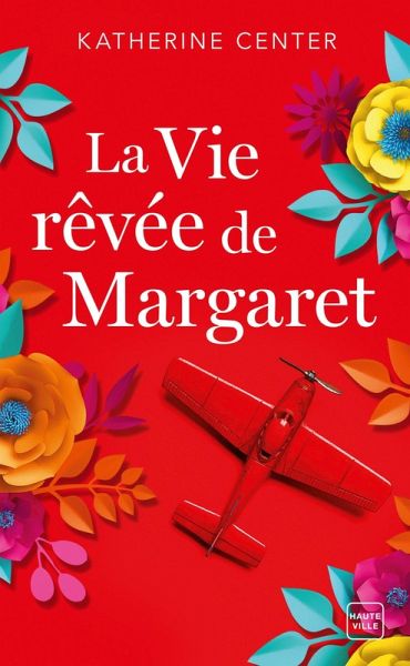 La Vie rêvée de Margaret (eBook, ePUB)