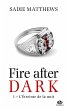La Trilogie Fire After Dark, T1 :... - Bild 1