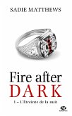 La Trilogie Fire After Dark, T1 : L'Étreinte de la nuit (eBook, ePUB)