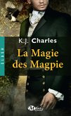 A Charm of Magpies, T2 : La Magie des Magpie (eBook, ePUB)