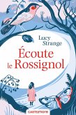 Écoute le rossignol (eBook, ePUB)