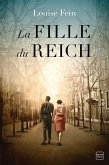 La Fille du Reich (eBook, ePUB) La Fille du Reich (eBook, ePUB)