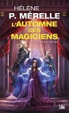 L'Automne des magiciens, T2 : La Reine Noire (eBook, ePUB)