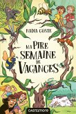 Ma pire semaine de vacances (eBook, ePUB)