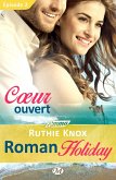 Roman Holiday, T1 : Coeur ouvert - Épisode 2 (eBook, ePUB)