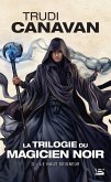 La Trilogie du magicien noir, T3 : Le Haut Seigneur (eBook, ePUB)