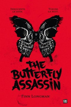 The Butterfly Assassin, T1 : The Butterfly Assassin (eBook, ePUB) - Longman, Finn