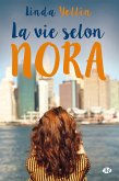 La Vie selon Nora (eBook, ePUB)