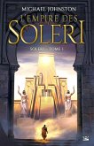 Soleri, T1 : L'Empire des Soleri (eBook, ePUB) Soleri, T1 : L'Empire des Soleri (eBook, ePUB)