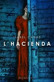 L'Hacienda (eBook, ePUB) L'Hacienda (eBook, ePUB)