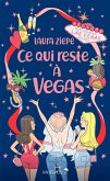 Ce qui reste à Vegas (eBook, ePUB) Ce qui reste à Vegas (eBook, ePUB)
