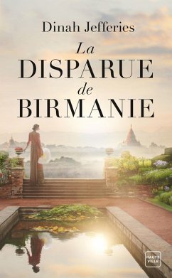 La Disparue de Birmanie (eBook, ePUB) - Jefferies, Dinah