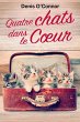 Quatre chats dans le coeur (eBook, ePUB) - Bild 1