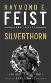 La Guerre de la Faille, T3 : Silverthorn (eBook, ePUB)