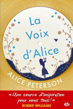 La Voix d'Alice (eBook, ePUB) - Peterson, Alice