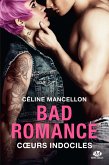 Bad Romance, T2 : Coeurs indociles (eBook, ePUB) Bad Romance, T2 : Coeurs indociles (eBook, ePUB)