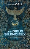 Les Dieux silencieux, T1 : Le Maître des Chagrins (eBook, ePUB)
