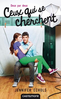 Cover Deux par deux, T1 : Ceux qui se cherchent (eBook, ePUB)