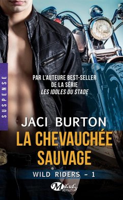 Cover Wild Riders, T1 : La Chevauchée sauvage (eBook, ePUB)