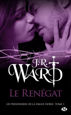 Cover Les Prisonniers de la dague noire, T1 : Le Renégat (eBook, ePUB)