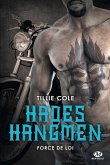 Hades Hangmen, T6 : Force de loi (eBook, ePUB)
