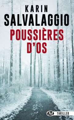 Poussières d'os (eBook, ePUB) - Salvalaggio, Karin