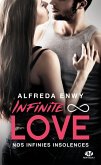 Infinite Love, T2 : Nos infinies insolences (eBook, ePUB)