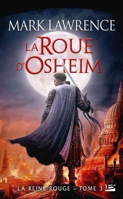 Cover La Reine Rouge, T3 : La Roue d'Osheim (eBook, ePUB)