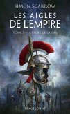 Les Aigles de l'Empire, T5 : La Proie de l'Aigle (eBook, ePUB)