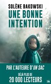 Une bonne intention (eBook, ePUB) Une bonne intention (eBook, ePUB)