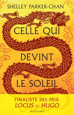 Celle qui devint le soleil (eBook, ePUB) - Parker-Chan, Shelley