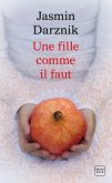 Une fille comme il faut (eBook, ePUB) Une fille comme il faut (eBook, ePUB)