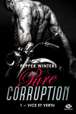 Cover Pure Corruption, T1 : Vice et Vertu (eBook, ePUB)